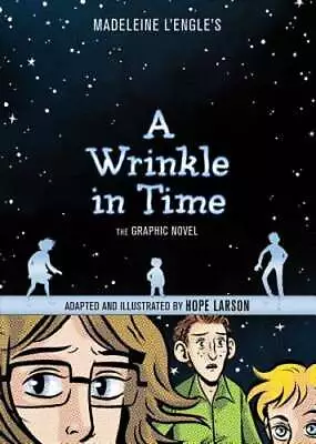 A Wrinkle In Time: The Graphic Novel By Madeleine L'Engle: New • $15.98