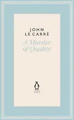 £11.68 • Buy A Murder Of Quality By John Le Carre 9780241337127 | Brand New