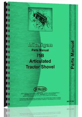 Michigan 75B Wheel Loader Parts Manual Catalog Sn Breaks Apply • $86.99