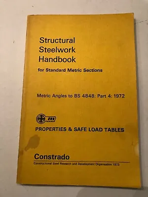 Structural Steelwork Handbook Standard Metric Sections 1973 Constrado  • £8.50