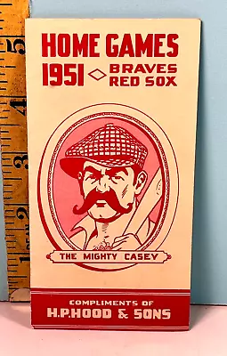 1951 Boston Red Sox & Braves Schedule: The Mighty Casey Cvr - H.P Hood & Sons🔥 • $179