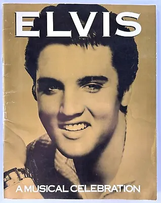 Vintage ELVIS A Musical Celebration Program Booklet Book 1988 Large Size 11x14 • $4.19