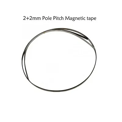 2+2mm High Accuracy Magnetic Tape Pole Pitch 2mm Strip For 1um Magnetic Sensor • $9.99