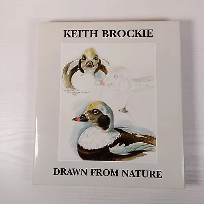 Drawn From Nature. Keith Brockie. SIGNED Limited Edition. HB Arlequin Press 1995 • £50