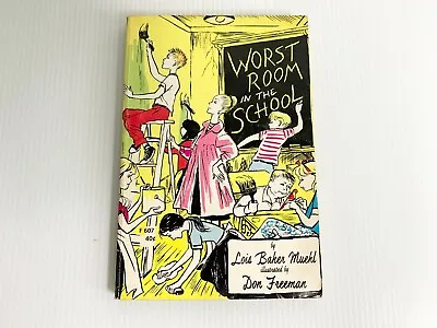 Worst Room In The School Vintage Book Lois Baker Muehl • $9.99