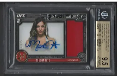 2016 UFC Museum Miesha Tate BGS 9.5 / 10 SIGNATURE SWATCH RELIC AUTOGRAPHS GOLD! • $89.99