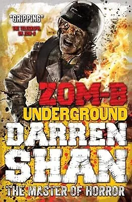 ZOM-B Underground Shan Darren Used; Good Book • £2.23