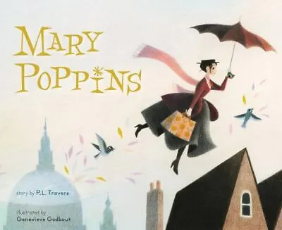Mary Poppins: The Collectible Picture Book By Travers P. L. • $4.58