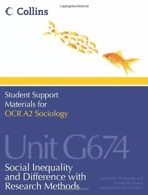 Student Support Materials For Sociology - OCR A2 Sociology Unit G674: Social I • £2.56