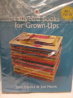 The Wonderful World Of Ladybird Books For Grown-Ups By Joel Morris Jason... • £6.50
