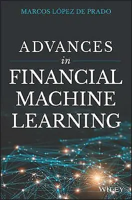 £27 • Buy Advances In Financial Machine Learning By Marcos Lopez De Prado (Hardcover,...
