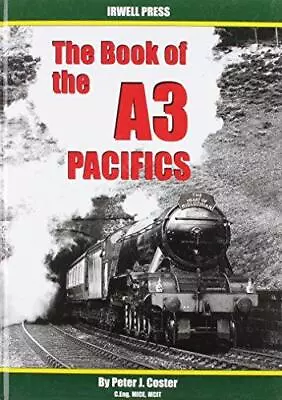 The Book Of The A3 Pacifics • £10.08