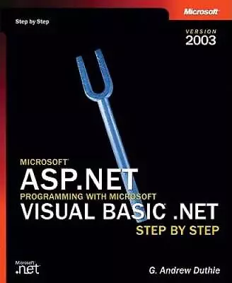 Microsoft ASPNET Programming With Microsoft Visual Basic NET Version 20 - GOOD • $12.78