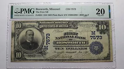 $10 1902 Bosworth Missouri MO National Currency Bank Note Bill Ch #7573 VF20 PMG • $949.99