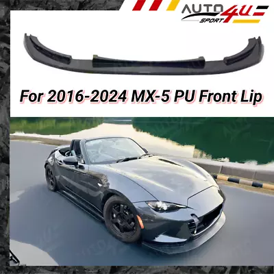 Fits 2016-24 Mazda MX-5 Miata Unpainted PU Black Front Lower Bumper Lip Splitter • $138.98