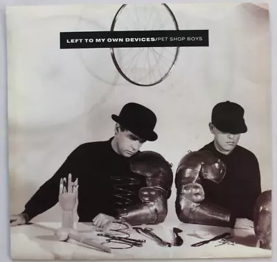 Pet Shop Boys Left To My Own Devices / Sound Of The Atom Splittin 45 7  Vinyl Ps • $11.35