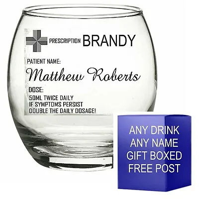 Personalised Engraved BRANDY Glass PRESCRIPTION BRANDY BOWL ANY NAME ADDED • £11.99