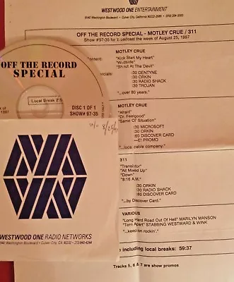 Radio Show: Off The Record Special 8/25/97 Motely Crue & 311 Features 12 Tunes • $35.99