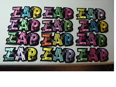 $17.99 • Buy Lot Of 12  Patch Embroidered  ZAP , IRON ON Patch 4.5 X2    #A