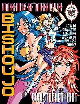 Manga Mania Bishoujo: How To Draw The Alluring Women Of Japanese Comics (Manga M • £2.98