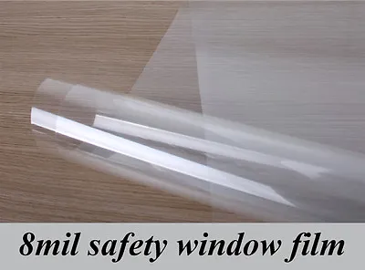 8 Mil Window Film Security And Safety Clear Clarity Absorbs Impact 90% UV Hot US • $28.52