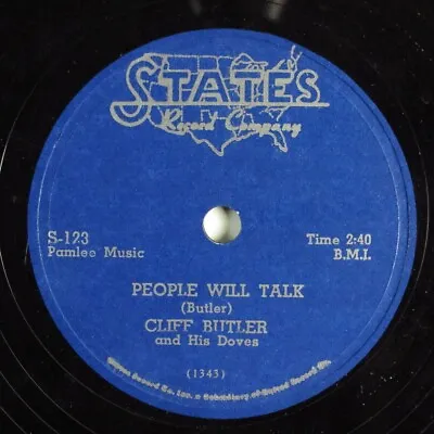 $8 • Buy Blues 78 CLIFF BUTLER People Will Talk STATES S-123 E/E- HEAR 783