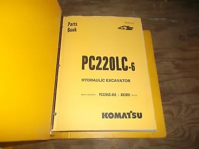 Komatsu PC220LC-6LE Hydraulic Crawler Excavator Parts Catalog Manual • $167.30