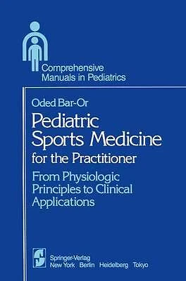 £72.91 • Buy Pediatric Sports Medicine For The Practitioner - 9781461255956