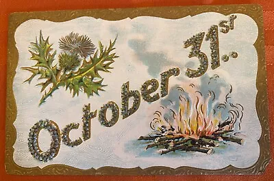 Vintage Halloween Postcard October 31st Fire Thistle Gold Frame • $9.99