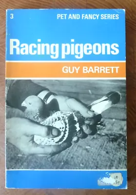 Racing Pigeons Guy Barrett Cassells 1969 Pet & Fancy Series • £4.99