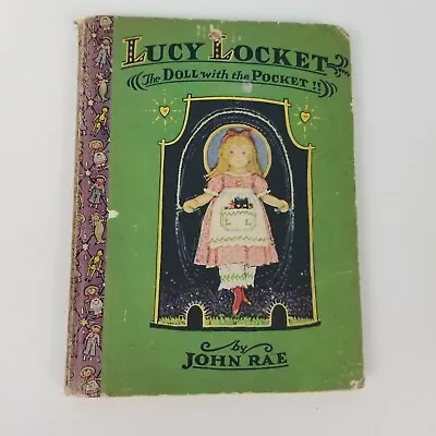 LUCY LOCKET. The Doll With The Pocket. John Rae. 1928. Acceptable Condition • $25