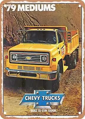 METAL SIGN - 1979 Chevy Medium Duty C Series Trucks Vintage Ad • $21.95