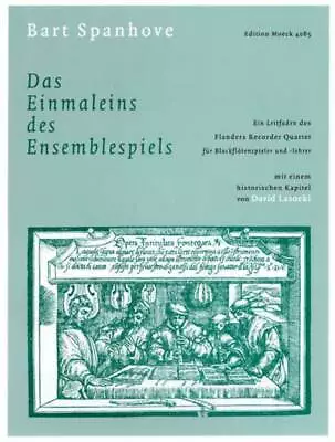 Moeck Book DAS EINMALEINS DES ENSEMBLESPIELS Bart Spanhove • $35.99