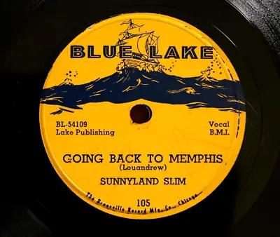 $45 • Buy SUNNYLAND SLIM 78rpm Blue Lake-105 Going Back To Memphis/Devil Is A Busy Man USA
