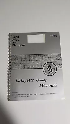 Land Atlas & Plat Book -1984 Lafayette County Missouri • $14.99