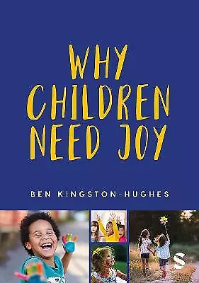 Why Children Need Joy - 9781529609783 • £17.75
