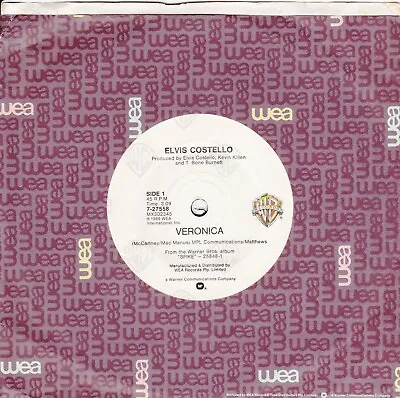 Elvis Costello - Veronica / You're No Good - 7  45 Vinyl Record - 1989 Australia • $6.95