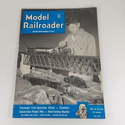 Model Railroader Magazine June 1951 Vol 18 No 6 Passenger Operation Loco Plans • $4.99