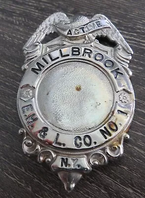 Antique Millbrook New York Badge E.H. & L. Co.  No. 1 Active Badge • $25