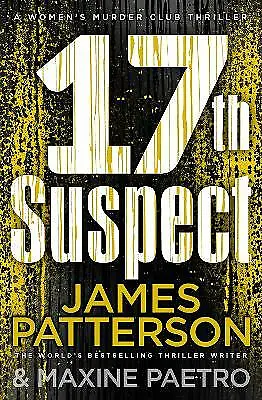 Patterson James : 17th Suspect: (Women’s Murder Club 17) FREE Shipping Save £s • £4.10