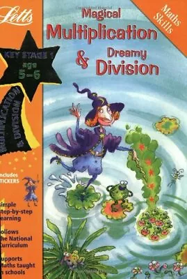 Magical Multiplication And Dreamy Division Age 5... By Broadbent Paul Paperback • $6.25