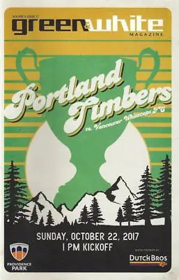 Portland Timbers 'Green & White' MLS Soccer/Football Program Volume 6 Issue 17 • $6.99