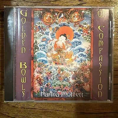 Karma Moffett Golden Bowls Of Compassion CD Private Issue New Age SEALED • $12