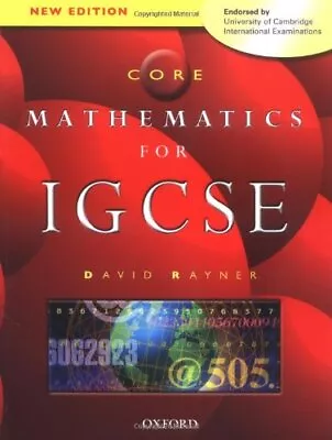 Core Mathematics For IGCSE By Rayner David Paperback Book The Cheap Fast Free • £6.99