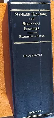 Standard Handbook For Mechanical Engineers MARKS & BAUMEISTER 1967 6th Ed 8th Pr • $14.99