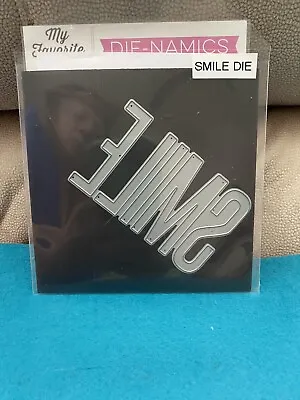 My Favorite Things SMILE Die  BNIP • $6.99