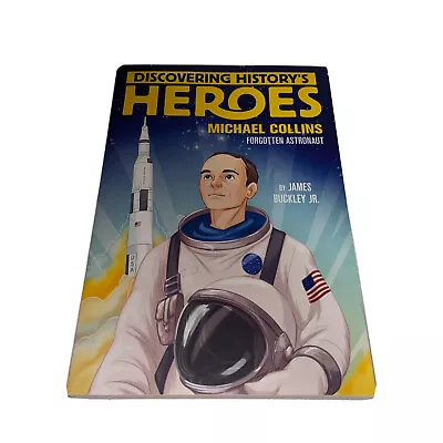 Jeter Publishing Ser.: Michael Collins : Discovering History's Heroes By... • $2.50