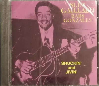 Slim Gaillard Babs Gonzales Shuckin And Jivin Music Cd New & Sealed • $12.34