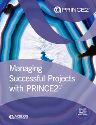 £70 • Buy Managing Successful Projects With PRINCE2®, 6th Edition Manual (Latest Version)
