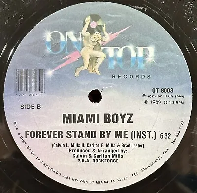 ELECTRO BASS RAP / Miami Boyz - Forever Stand By Me / VG+ • $34.95